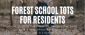 Forest School Tots for Graylingwell & Roussillon Park and Keepers Green residents @ The Pavilion