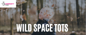 Read more about the article The Wild Space at Havenstoke Park