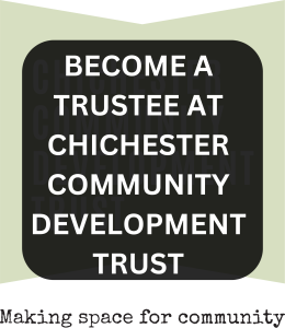 Read more about the article Become a Trustee at Chichester Community Development Trust (CCDT)